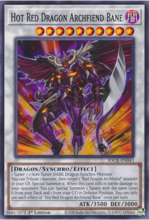 Hot Red Dragon Archfiend Bane - SDCK-EN043 - Common