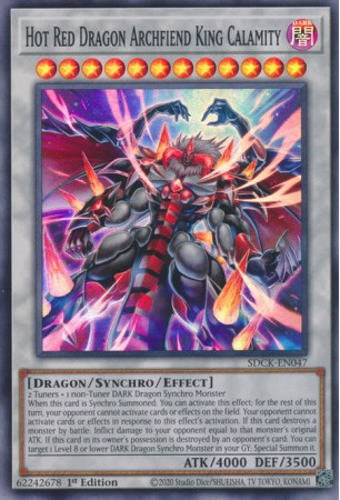 Hot Red Dragon Archfiend King Calamity - SDCK-EN047 - Super Rare