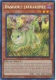 Danger!? Jackalope? - RA01-EN013 - Secret Rare