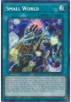 Small World - RA01-EN067 - Secret Rare