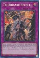 Tri-Brigade Revolt - RA01-EN079 - Secret Rare