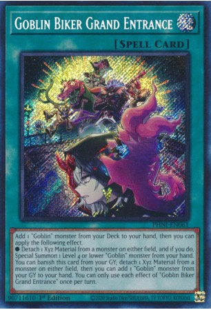 Goblin Biker Grand Entrance - PHNI-EN061 - Secret Rare