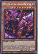 Veidos the Eruption Dragon of Extinction - PHNI-EN090 - Secret Rare