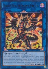 Darkness Metal, the Dragon of Dark Steel - BLC1-EN044 - Ultra Rare