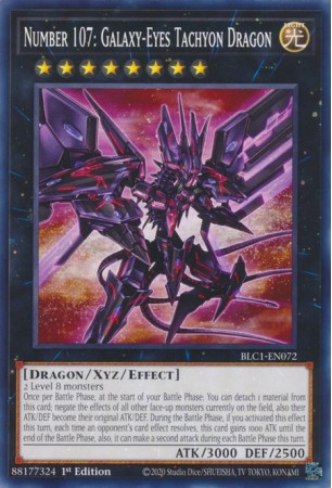 Number 107: Galaxy-Eyes Tachyon Dragon - BLC1-EN072 - Common