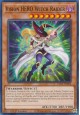 Vision HERO Witch Raider - BLC1-EN098 - Common