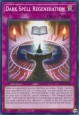 Dark Spell Regeneration - BLC1-EN126 - Common