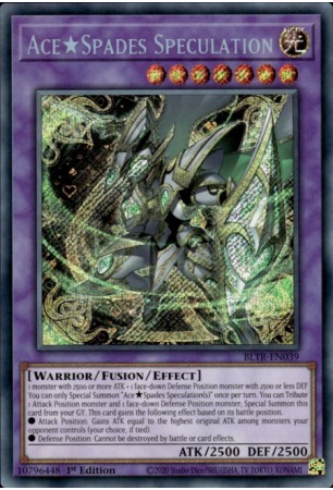 Ace★Spades Speculation - BLTR-EN039 - Secret Rare