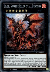 Blaze, Supreme Ruler of all Dragons - BLTR-EN045 - Secret Rare