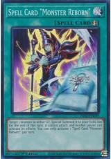 Spell Card "Monster Reborn" - INFO-EN099 - Super Rare