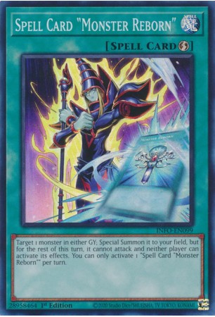 Spell Card "Monster Reborn" - INFO-EN099 - Super Rare