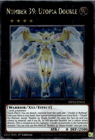 Number 39: Utopia Double - MP24-EN031 - Quarter Century Secret Rare