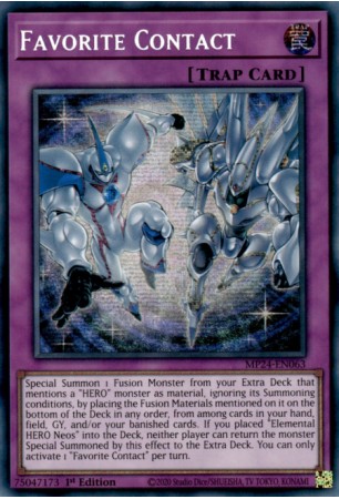 Favorite Contact - MP24-EN063 - Prismatic Secret Rare