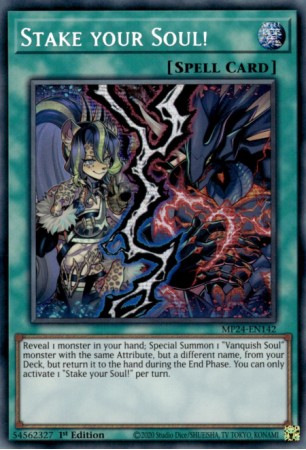 Stake your Soul! - MP24-EN142 - Prismatic Secret Rare