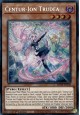 Centur-Ion Trudea - MP24-EN144 - Prismatic Secret Rare