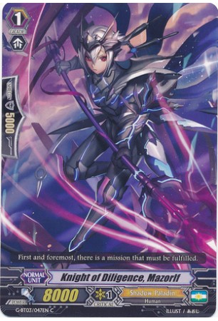 Knight of Diligence, Mazorlf - G-BT03/047EN - C