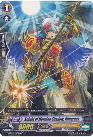 Knight of Morning Shadow, Kimarcus - G-BT03/060EN - C