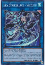 Sky Striker Ace - Shizuku - RA03-EN043 - Ultra Rare