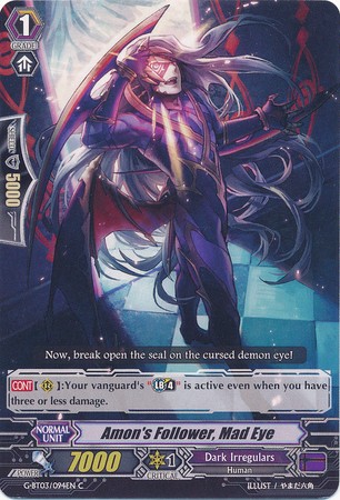 Amon's Follower, Mad Eye - G-BT03/094EN - C