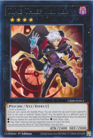 Time Thief Redoer - CRBR-EN014 - Rare