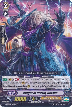 Knight of Brawn, Grosne - G-BT04/063EN - C