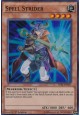 Spell Strider - TDIL-EN037 - Super Rare