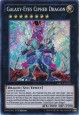 Galaxy-Eyes Cipher Dragon - DRL3-EN029 - Secret Rare