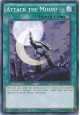 Attack the Moon! - SDMY-EN034 - Common