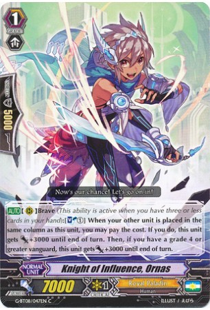 Knight of Influence, Ornas - G-BT08/047EN - C