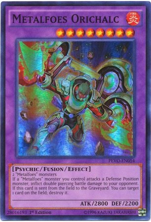 Metalfoes Orichalc - PEVO-EN054 - Super Rare