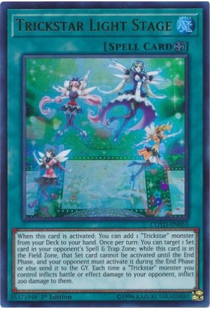 Trickstar Light Stage - COTD-EN053 - Ultra Rare