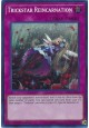 Trickstar Reincarnation - COTD-EN068 - Secret Rare