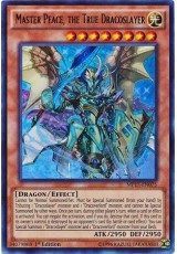 Master Peace, the True Dracoslayer - MP17-EN075 - Ultra Rare