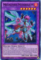 Metalfoes Mithrilium - MP17-EN148 - Ultra Rare